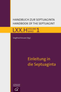 Einleitung in die Septuaginta (Handbuch zur Septuaginta 1) （2016. 718 S. 2 mm）