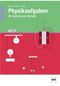Physikaufgaben für technische Berufe （31., NED. 2013. 176 S. zahlreiche Abbildungen. 240 mm）