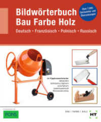 Bildwörterbuch Bau Farbe Holz : Deutsch Französisch Polnisch Russisch （2020. 400 S. Abbildungen. 170 mm）