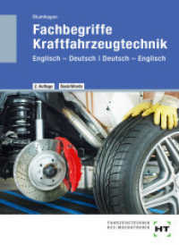 eBook inside: Buch und eBook Fachbegriffe Kraftfahrzeugtechnik, m. 1 Buch, m. 1 Online-Zugang : Englisch - Deutsch I Deutsch - Englisch BasicWords. Mit Online-Zugang. eBook inside （2., überarb. Aufl. 2020. 296 S. Abbildungen. 94 mm）