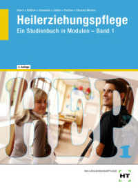 Heilerziehungspflege Bd.1 : Ein Studienbuch in Modulen - Band 1 （2., überarb. Aufl. 2021. 480 S. 260 mm）