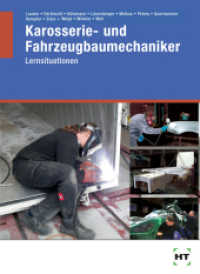 eBook inside: Buch und eBook Karosserie- und Fahrzeugbaumechaniker, m. 1 Buch, m. 1 Online-Zugang : Lernsituationen （2021. 176 S. Abbildungen. 94 mm）