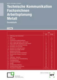 eBook inside: Buch und eBook Technische Kommunikation, m. 1 Buch : Fachzeichnen - Arbeitsplanung - Metall Grundstufe （23., NED. 2023. 44 S. Abbildungen. 94 mm）