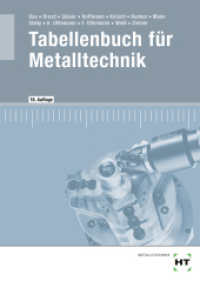 eBook inside: Buch und eBook Tabellenbuch für Metalltechnik, m. 1 Buch, m. 1 Online-Zugang （18., überarb. Aufl. 2024. 464 S. Abbildungen. 94 mm）