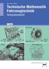 eBook inside: Buch und eBook Technische Mathematik Fahrzeugtechnik, m. 1 Buch : fachsystematisch （27., überarb. Aufl. 2022. 224 S. zahlreiche Abbildungen. 94 mm）