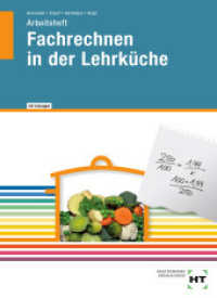 Fachrechnen in der Lehrküche (Die Lehrküche) （2., NED. 2014. 88 S. Abbildungen. 297 mm）