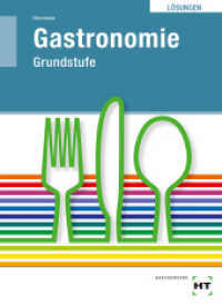 Gastronomie : Grundstufe （6., überarb. Aufl. 2016. 73 S. Abbildungen. 210 mm）
