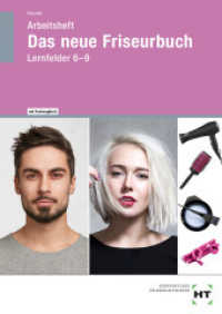 Arbeitsheft Das neue Friseurbuch : Lernfelder 6-9 （3., NED. 2023. 112 S. Abbildungen. 297 mm）