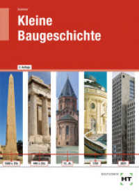 eBook inside: Buch und eBook Kleine Baugeschichte, m. 1 Buch, m. 1 Online-Zugang （2., überarb. Aufl. 2021. 52 S. zahlreiche Abbildungen. 94 mm）