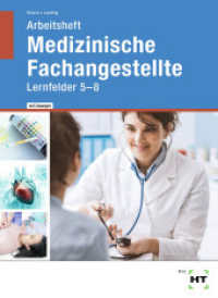 Medizinische Fachangestellte : Lernfelder 5 - 8 （2021. 126 S. Abbildungen. 297 mm）