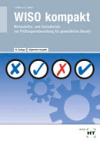 eBook inside: Buch und eBook WISO kompakt, m. 1 Buch, m. 1 Online-Zugang : Wirtschafts- und Sozialkunde zur Prüfungsvorbereitung für gewerbliche Berufe （18., NED. 2024. 128 S. Abbildungen. 94 mm）