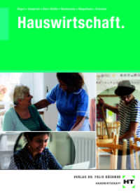 eBook inside: Buch und eBook Hauswirtschaft., m. 1 Buch, m. 1 Online-Zugang （2024. 560 S. Abbildungen. 94 mm）
