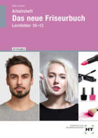 Arbeitsheft Das neue Friseurbuch : Lernfelder 10-13 （3., überarb. Aufl. 2023. 112 S. zahlreiche Abbildungen. 297 mm）