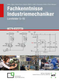 Fachkenntnisse Industriemechaniker : Lernfelder 5-15 （5., NED. 2023. 656 S. zahlreiche Abbildungen. 260 mm）