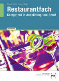 eBook inside: Buch und eBook Restaurantfach, m. 1 Buch, m. 1 Online-Zugang : Kompetent in Ausbildung und Beruf. eBook inside (Restaurantfach) （2019. 640 S. zahlreiche Abbildungen. 94 mm）