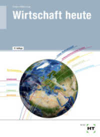 eBook inside: Buch und eBook Wirtschaft heute, m. 1 Buch （17., NED. 2023. 336 S. zahlreiche Abbildungen. 94 mm）