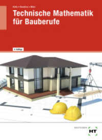 eBook inside: Buch und eBook Technische Mathematik f&uuml;r Bauberufe, m. 1 Buch （4., NED. 2025. 320 S. zahlreiche Abbildungen. 94 mm）