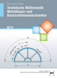eBook inside: Buch und eBook Technische Mathematik Metallbauer und Konstruktionsmechaniker， m. 1 Buch， m. 1 Online-Zugan (Technische Mathematik Metallbauer und Konstruktionsmechaniker)