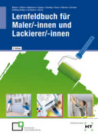 Lernfeldbuch für Maler/-innen und Lackierer/-innen （5., NED. 2023. 560 S. zahlreiche Abbildungen. 260 mm）
