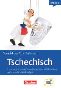 Lextra - Tschechisch - Sprachkurs Plus: Anfänger - A1/A2 : Selbstlernbuch mit CDs und Audios online (Lextra - Tschechisch)