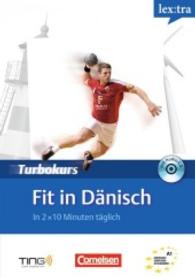 lex:tra - Turbokurs. Fit in Dänisch， m. Audio-CD : Niveau A1. 2 x 10 Minuten täglich. TING-fähig. Inkl. Download. Stift nicht enthalten. Stift muss separat erworben werden.