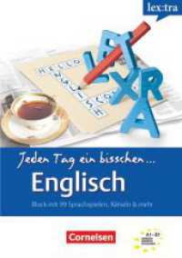 Lextra - Englisch - Jeden Tag ein bisschen Englisch - Band 1: A1-B1 : Selbstlernbuch. Niveau A1-B1 (Lextra - Englisch) （Nachdruck. 2013. 208 S. 21 cm）