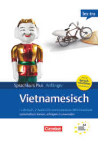 Lextra - Vietnamesisch - Sprachkurs Plus: Anfänger - A1/A2 : Selbstlernbuch mit CDs - Mit Audios online und Pocket-Sprachreiseführer. Mit Pocket-Sprach-Reiseführer. A1-A2 (Lextra - Vietnamesisch)