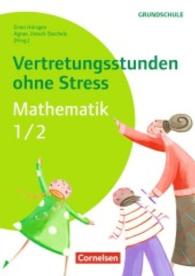 Vertretungsstunden ohne Stress Mathematik 1/2 : Kopiervorlagen