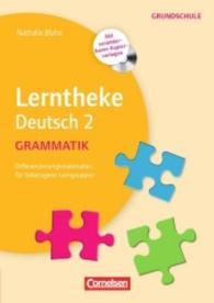 Lerntheke Deutsch 2: Grammatik， m. CD-ROM : Differenzierungsmaterial für heterogene Lerngruppen. Grundschule. Mit veränderbaren Kopiervorlagen (Lerntheke Deutsch)