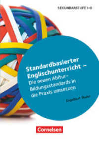 Standardbasierter Englischunterricht - Die neuen Abitur-Bildungsstandards in die Praxis umsetzen : Buch