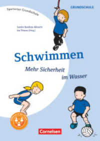 Sportarten Grundschule - Kompakte Unterrichtsreihen Klasse 1-4 : Schwimmen - Mehr Sicherheit im Wasser - Kopiervorlagen (Sportarten Grundschule -  Kompakte Unterrichtsreihen Klasse 1-4)