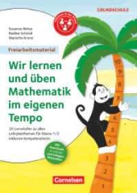 Freiarbeitsmaterial für die Grundschule - Mathematik - Klasse 1/2 : Wir lernen und üben Mathe im eigenen Tempo! - 20 Lernstufen zu allen Lehrplanthemen inklusive Kompetenztests - Kopiervorlagen (Freiarbeitsmaterial für die Grundschule)