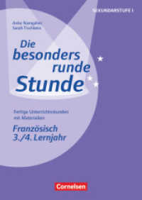 Die besonders runde Stunde - Sekundarstufe I - Fertige Unterrichtsstunden mit Materialien - Französisch - 3./4. Lernjahr : Kopiervorlagen (Die besonders runde Stunde - Sekundarstufe I -  Fertige Unterrichtsstunden mit Materialien)