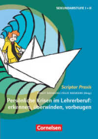 Scriptor Praxis : Persönliche Krisen im Lehrerberuf: erkennen， überwinden， vorbeugen - Buch (Scriptor Praxis)