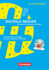Digitale Medien für Unterricht， Lehrerjob und Schule - Die besten Ideen und Tipps aus dem Twitterchat #EDchatDE : Buch