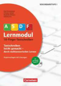 ASDF-Lernmodul - Tastschreiben leicht gemacht - durch multisensorisches Lernen (ASDF-Lernmodul -  Tastschreiben leicht gemacht - durch multisensorisches Lernen) （4. Auflage. 2017. 104 S. 29.7 cm）