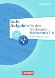 Gute Aufgaben für den Wochenplan Mathematik 1-4 Sachrechnen : Kopiervorlagen mit Materialien zum Download. Inkl. E-Book-Lizenz