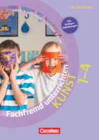 Fachfremd unterrichten - Kunst - Klasse 1-4 : Kopiervorlagen (Fachfremd unterrichten)