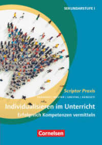 Scriptor Praxis : Individualisieren im Unterricht (5. Auflage) - Erfolgreich Kompetenzen vermitteln - Buch mit Kopiervorlagen (Scriptor Praxis)