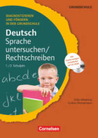 Diagnostizieren und Fördern in der Grundschule - Deutsch - 1./2. Schuljahr : Sprache untersuchen/Rechtschreiben - Kopiervorlagen mit CD-ROM (Diagnostizieren und Fördern in der Grundschule)