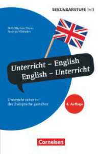 Unterrichtssprache : Unterricht - English, English - Unterricht (4. Auflage) - Unterricht sicher in der Zielsprache gestalten - Buch (Unterrichtssprache) （4. Auflage. 2015. 56 S. 19 cm）