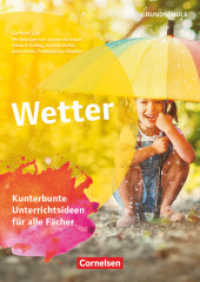 Projekthefte Grundschule : Wetter - Kunterbunte Unterrichtsideen für alle Fächer (Projekthefte Grundschule)