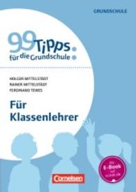 Für Klassenlehrer (99 Tipps für die Grundschule)