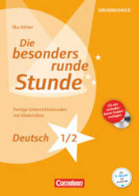 Die besonders runde Stunde - Grundschule : Deutsch - Klasse 1/2 - Fertige Unterrichtsstunden mit Materialien - Kopiervorlagen mit CD-ROM. Inkl. E-Book-Lizenz zur Nutzung auf scook.de (Die besonders runde Stunde - Grundschule)