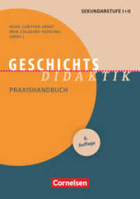 Fachdidaktik : Geschichts-Didaktik (8.， überarbeitete Auflage) - Praxishandbuch für die Sekundarstufe I und II - Buch (Fachdidaktik)