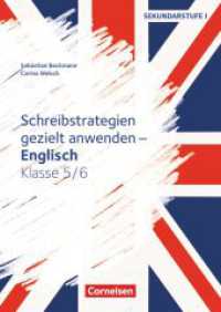 Schreibstrategien gezielt anwenden - Schreibkompetenz Fremdsprachen SEK I - Englisch - Klasse 5/6 : Kopiervorlagen (Schreibstrategien gezielt anwenden -  Schreibkompetenz Fremdsprachen SEK I) （2020. 64 S. 29.6 cm）