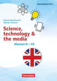 Themenhefte Fremdsprachen Sekundarstufe - Englisch - Klasse 8-10 : Science, technology & the media - Kopiervorlagen (Themenhefte Fremdsprachen Sekundarstufe) （2020. 40 S. 29.7 cm）