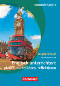 Scriptor Praxis : Englisch unterrichten: planen, durchführen, reflektieren - Buch (Scriptor Praxis) （2020. 152 S. 21 cm）