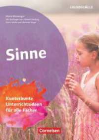 Projekthefte Grundschule : Sinne - Kunterbunte Unterrichtsideen für alle Fächer (Projekthefte Grundschule)