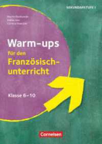 Warm-ups - Aufwärmübungen Fremdsprachen - Französisch - Klasse 6-10 : Buch (Warm-ups -  Aufwärmübungen Fremdsprachen) （2021. 40 S. 29.7 cm）